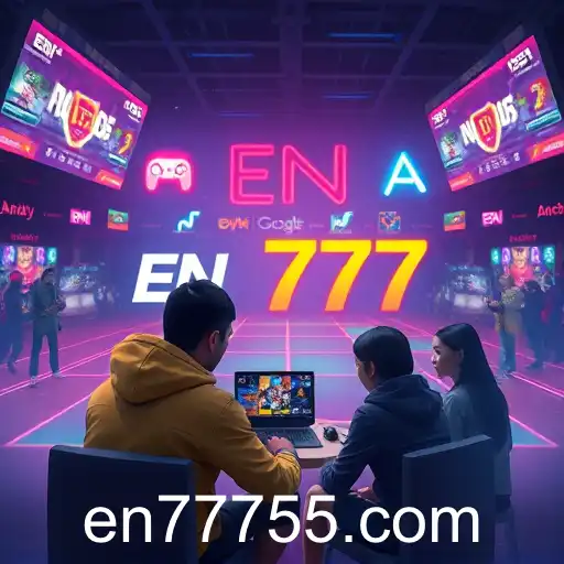 Gaming Evolution: The Rise of EN 777